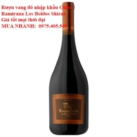 Rượu vang đỏ nhập khẩu Chile Ramirana Los Boldos Shiraz Giá tốt mọi thời đại  