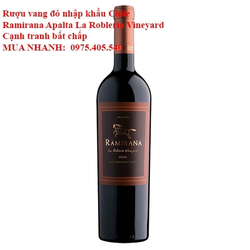 Rượu vang đỏ nhập khẩu Chile Ramirana Apalta La Robleria Vineyard Cạnh tranh bất chấp