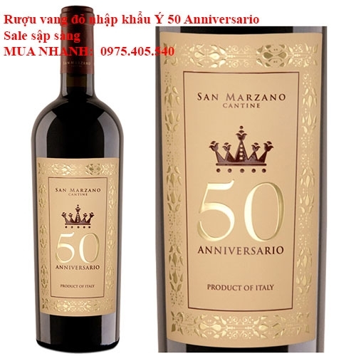 Rượu Vang đỏ nhập khẩu Ý 50 Anniversario Sale sập sàng 