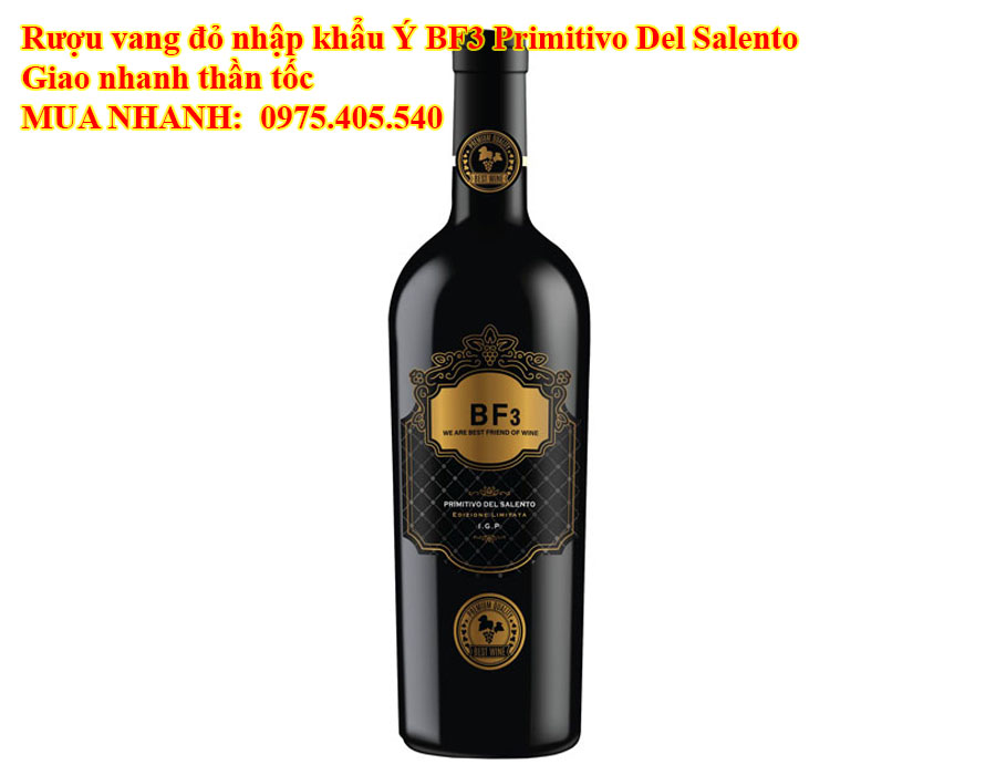 Rượu vang đỏ nhập khẩu Ý BF3 Primitivo Del Salento Giao nhanh thần tốc 