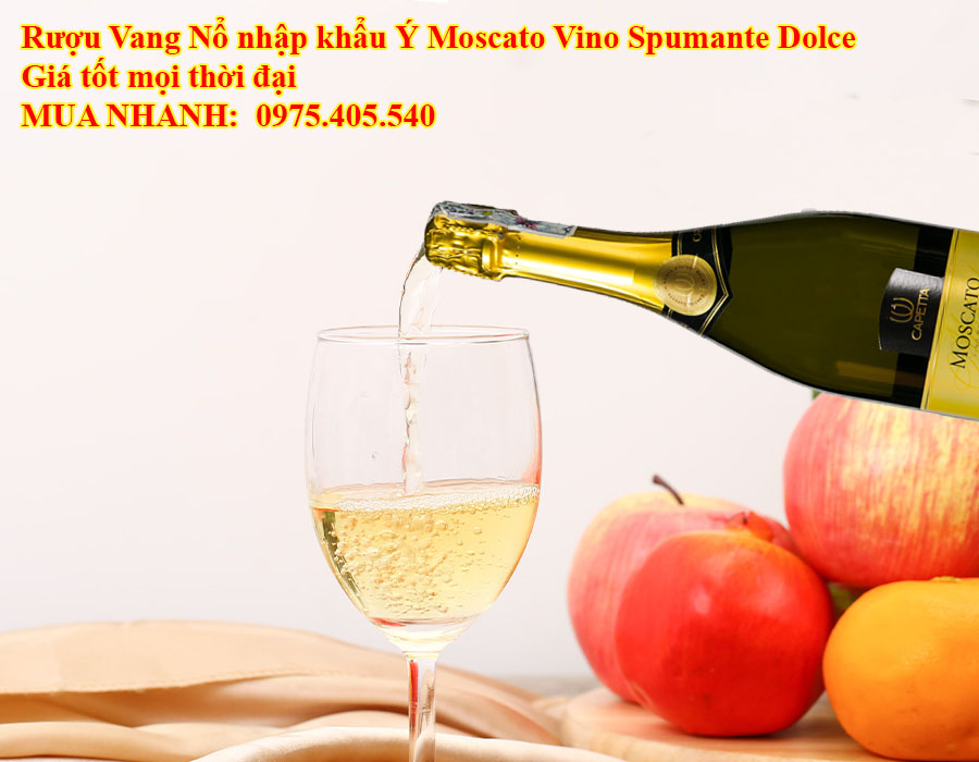 Rượu vang nổ nhập khẩu Ý Moscato Vino Spumante Dolce Giá tốt mọi thời đại