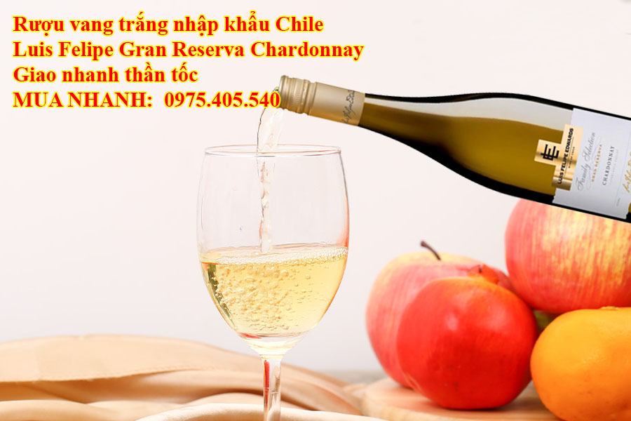 Rượu vang trắng nhập khẩu Chile Luis Felipe Gran Reserva Chardonnay Giao nhanh thần tốc 