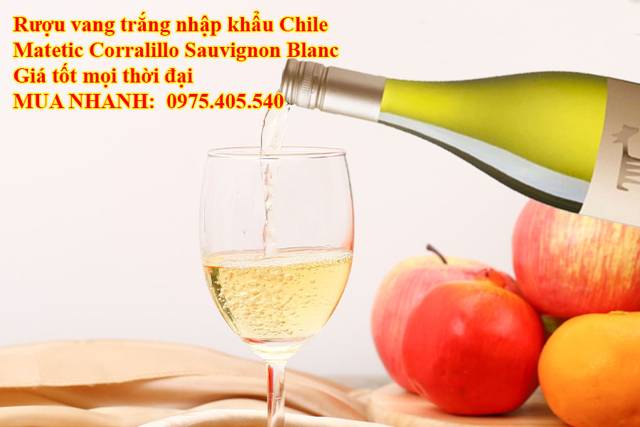 Rượu vang trắng nhập khẩu Chile Matetic Corralillo Sauvignon Blanc Giá tốt mọi thời đại 